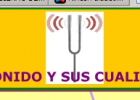 El sonido y sus cualidades | Recurso educativo 42303