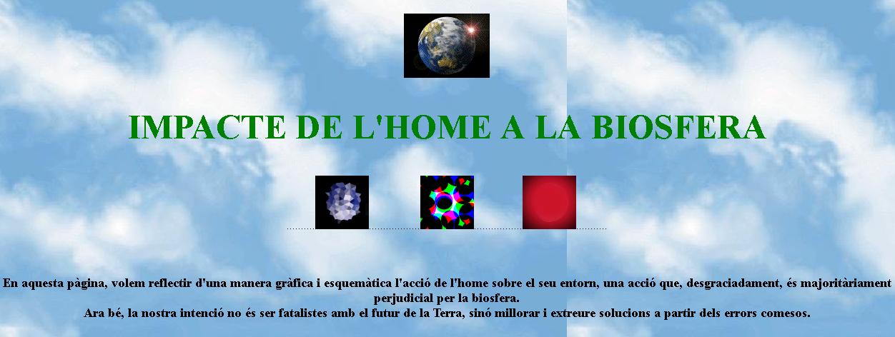 Impacte de l'home a la biosfera | Recurso educativo 49652