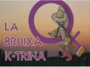 La bruixa Ktrina | Recurso educativo 50984