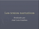 Los textos narrativos | Recurso educativo 56895