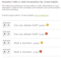 Intonation: Polite versus rude pronunciation | Recurso educativo 57025