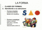 Analisi de las formas | Recurso educativo 25791