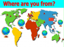 Where are you from? | Recurso educativo 63761