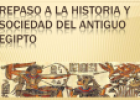 Repaso a la historia y sociedad del Antiguo Egipto | Recurso educativo 64507