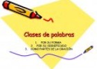 Clases de palabras | Recurso educativo 65166