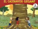 El castanyer gegant | Recurso educativo 80089