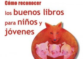 Cómo escoger los libros de los niños | RINCON DEL BIBLIOTECARIO | Recurso educativo 93461