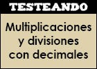 Multiplicaciones y divisiones con decimales | Recurso educativo 351898