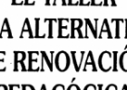 El taller: Una alternativa de renovacion pedagogica (Descarga Gratuita) | Yo | Recurso educativo 679010