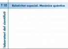 T.10 Relativitat especial. Mecànica quàntica | Recurso educativo 752715