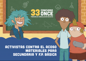 Secundaria y FP básica · 33 Concurso Escolar ONCE | Recurso educativo 757284