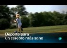 Deporte para un cerebro más sano | Recurso educativo 759369