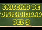 2-6-20 Criterio de divisibilidad del 3 | Recurso educativo 780696