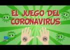 EL JUEGO DEL CORONAVIRUS PARA NIÑOS ???? | Vídeos Educativos para Niños | Recurso educativo 781108