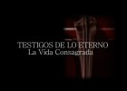 La vida consagrada | Recurso educativo 787768